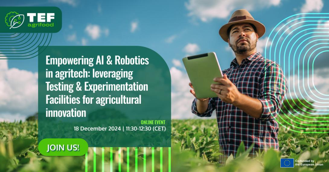 Empowering AI & Robotics in agritech: leveraging Testing & Experimentation Facilities for agricultural innovation